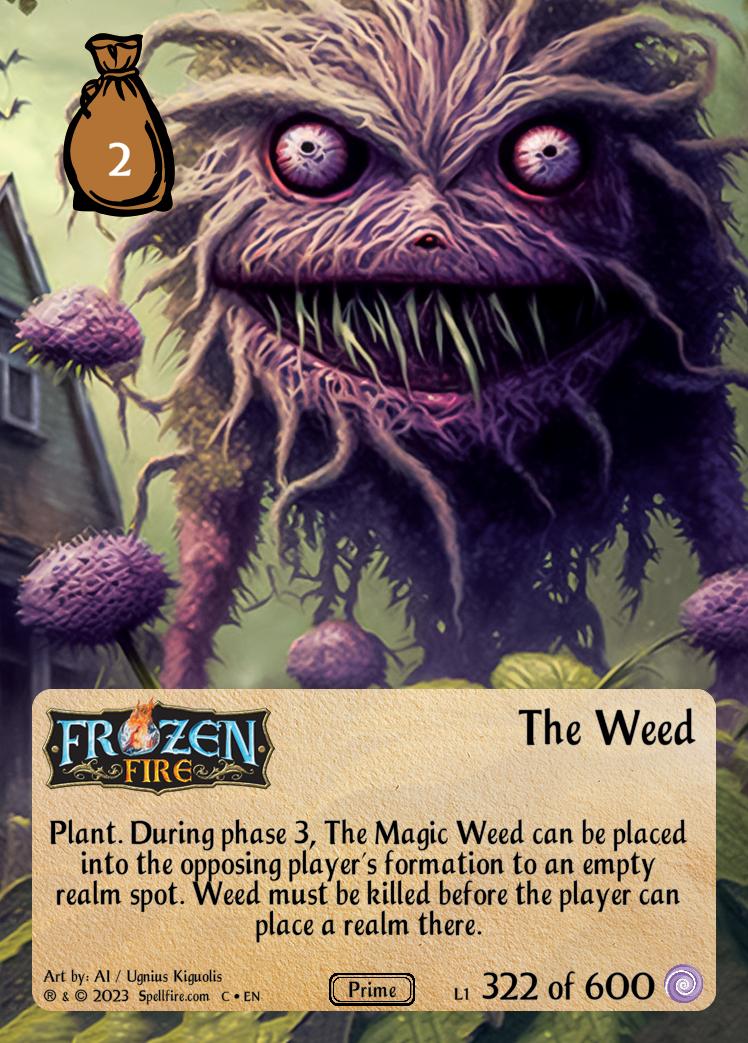 The Weed